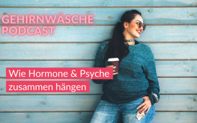 Hormone & Psyche